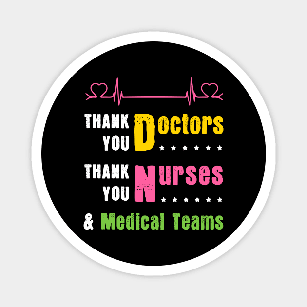 Best Gift To Thank Doctors, Nurses and Medical Teams Magnet by Parrot Designs